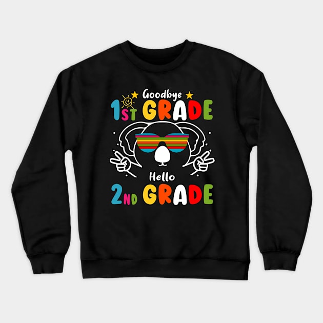 Goodbye 1st Grade Graduation Hello 2nd Grade Last Day Of School koala Crewneck Sweatshirt by AngelGurro